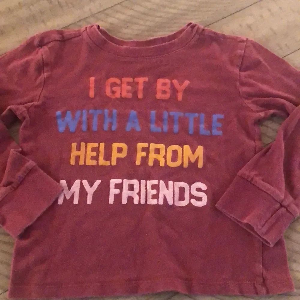I Get By with a Little Help From My Friends Long Sleeve Cotton TShirt Junk Food